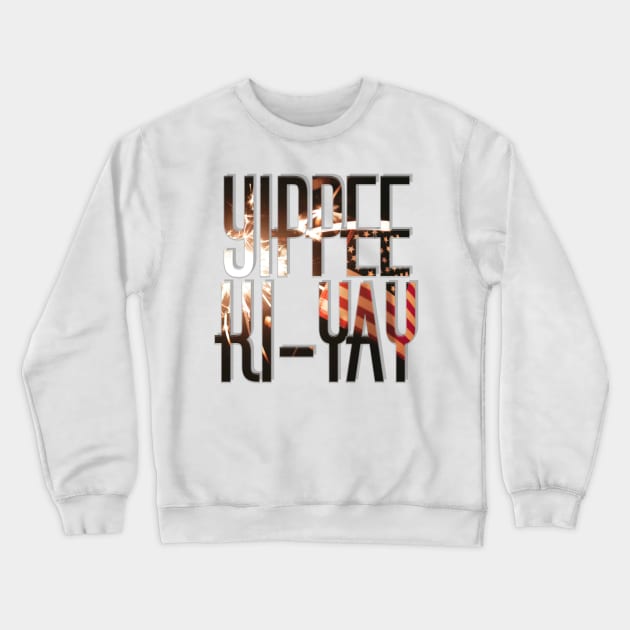 Yippee Ki-yay Crewneck Sweatshirt by afternoontees